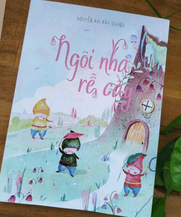 Sach-truyen-mam-non-Ngoi-Nha-Re-Cay